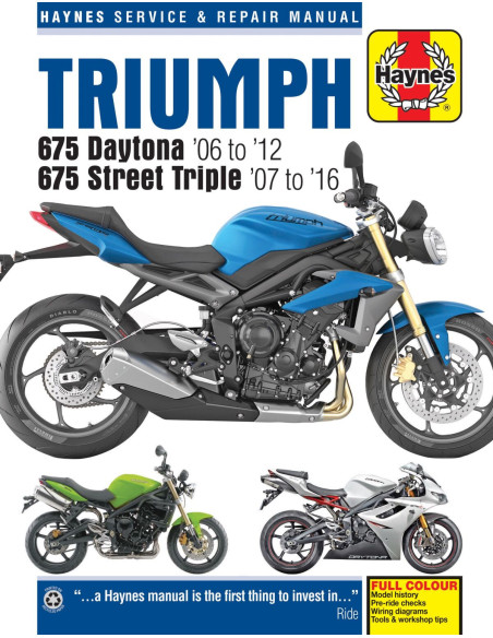 Manuel entretien et réparation HAYNES Triumph 675 Daytona 2006-2012 675 Street Triple 2007-2016 en Anglais