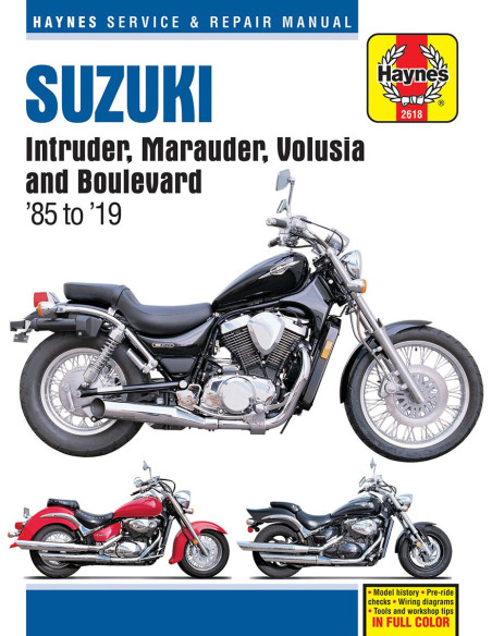 Manuel entretien et réparation HAYNES Suzuki Intruder/Marauder/Volusia/Boulevard 1985-2019 en Anglais