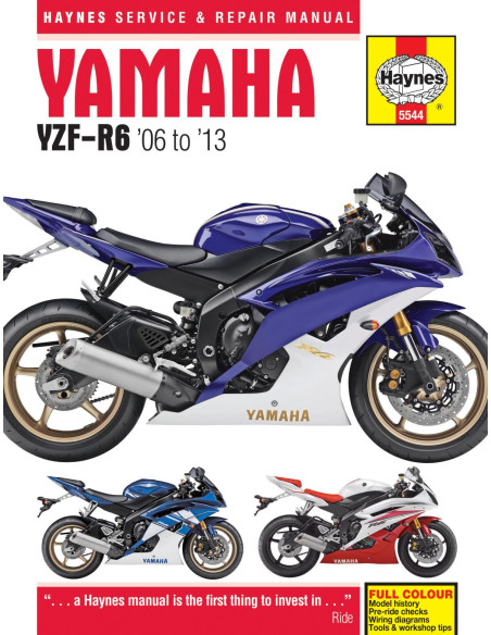 Manuel entretien et réparation HAYNES Yamaha YZF-R6 2006-2013 en Anglais