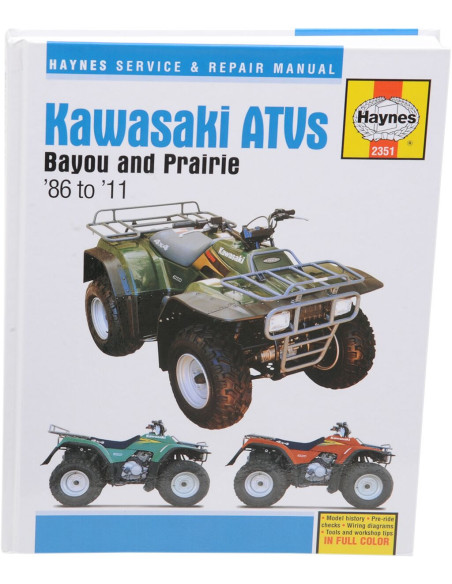 Manuel entretien et réparation HAYNES Kawasaki Bayou/Praire 1986-2011 en Anglais