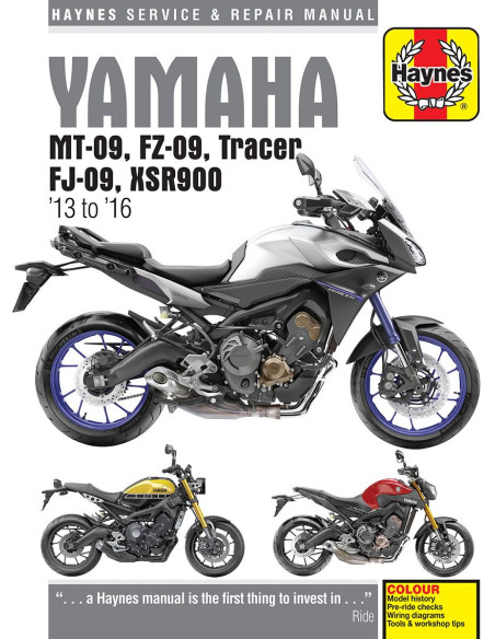 Manuel entretien et réparation HAYNES Yamaha MT-09/FZ-09/Tracer/FJ-09/XSR900 2013-2016 en Anglais