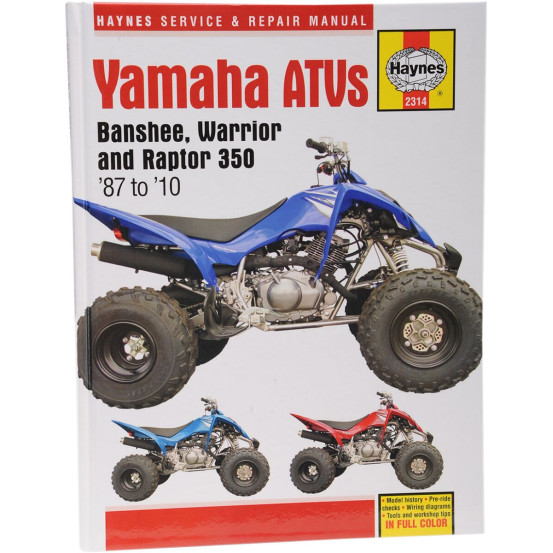 Manuel entretien et réparation HAYNES Yamaha 350 Banshee/Warrior/Raptor 1987-2010 en Anglais