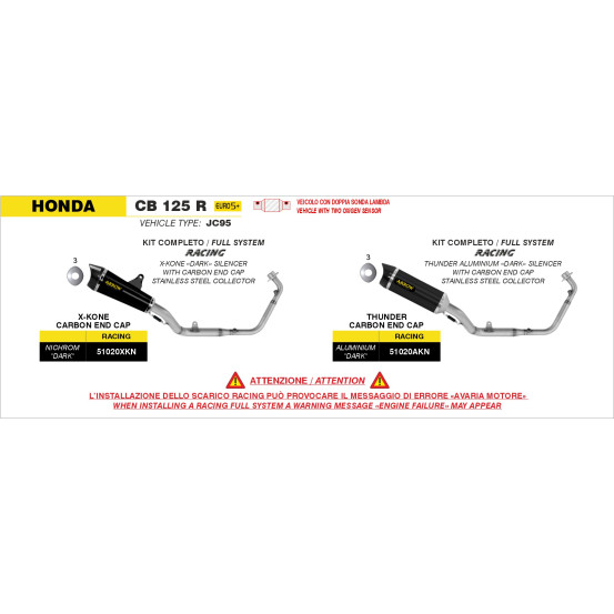 Ligne complète racing avec silencieux Thunder ARROW - aluminium dark - embout carbone - non homologué - HONDA CB 125 R 2024-2026