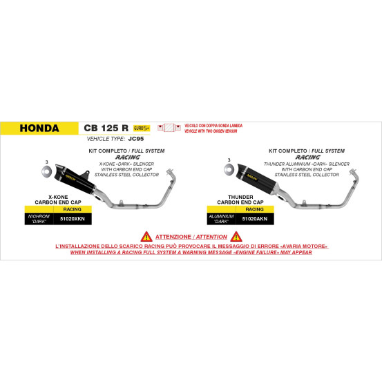 Ligne complète racing avec silencieux X-Kone ARROW - aluminium dark - embout carbone - non homologué - HONDA CB 125 R 2024-2026