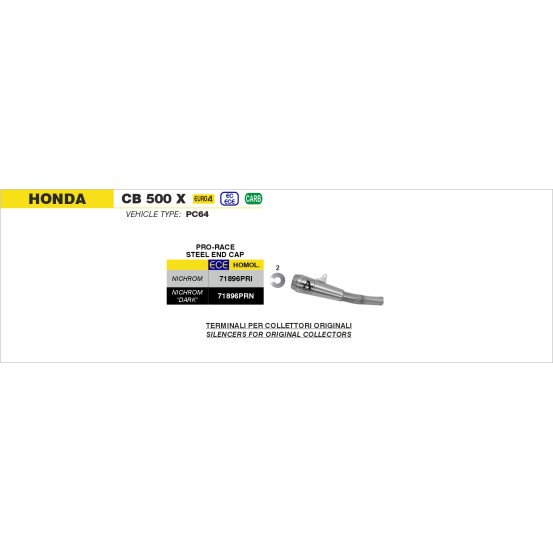 Silencieux Pro-Race ARROW - nichrome - homologué - HONDA CB 500 X 2019-2020