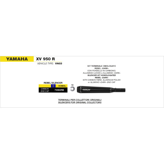 Silencieux Rebel ARROW - inox dark - embout carbone - homologué - YAMAHA XV BOLT 950 R 2014-2016